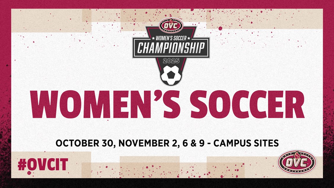 2025 OVC Women's Soccer Championship Field Set